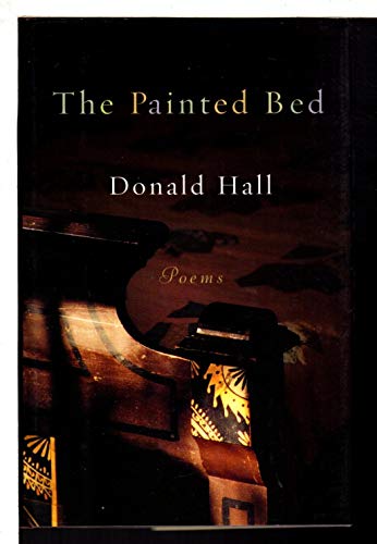 Imagen de archivo de The Painted Bed: Poems a la venta por More Than Words