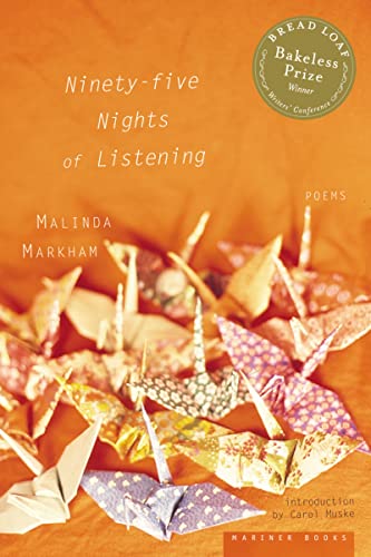 9780618189281: Ninety-five Nights of Listening: Poems (Bakeless Prize)