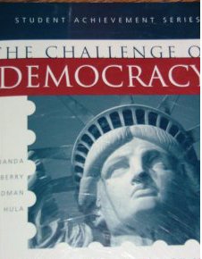 The Challenge of Democracy (Brief Edition) (9780618189656) by Janda