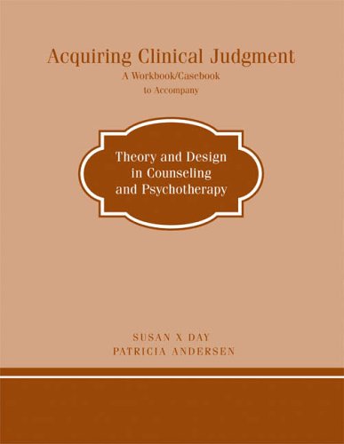 Imagen de archivo de Acquiring Clinical Judgment: A Workbook/Casebook to Accompany Theory and Design in Counseling and Psychotherapy a la venta por ThriftBooks-Dallas