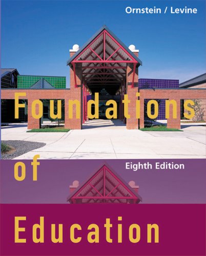 Imagen de archivo de Foundations of Education a la venta por Wonder Book