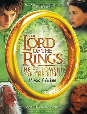 9780618195589: The Fellowship of the Ring Photo Guide (The Lord of the Rings)