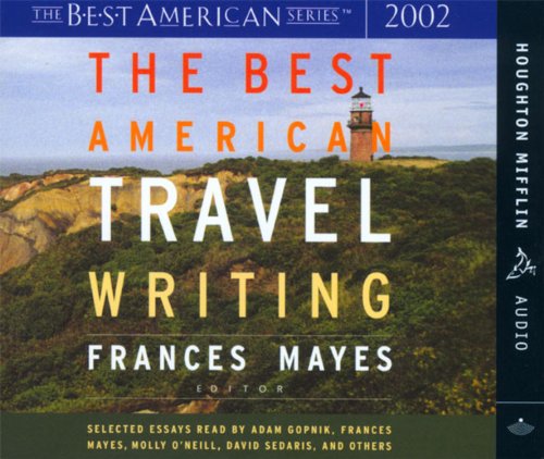 Imagen de archivo de The Best American Travel Writing 2002 (Best American) a la venta por SecondSale