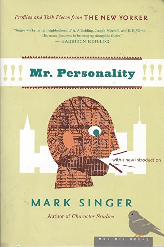 Imagen de archivo de Mr. Personality: Profiles and Talk Pieces from The New Yorker a la venta por Wonder Book