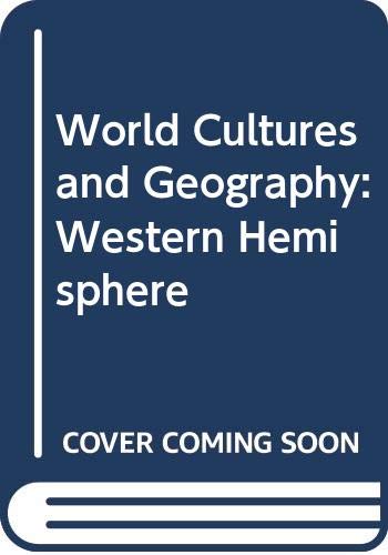 Beispielbild fr World Cultures and Geography: Western Hemisphere zum Verkauf von Nationwide_Text