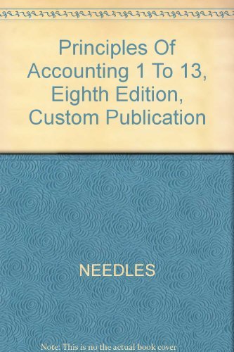 Beispielbild fr Principles of Accounting 1 to 13, Custom Publication zum Verkauf von Better World Books