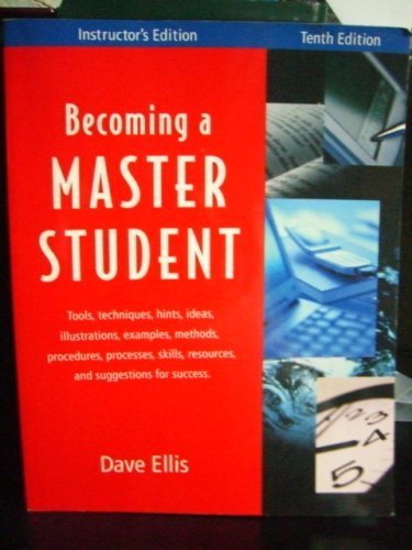 Stock image for Becoming a Master Student: Tools, Techniques, Hints, Ideas, Illustrations, Example, Methods, Procedu for sale by SecondSale