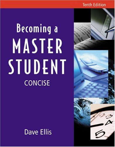 Imagen de archivo de Becoming a Master Student: Tenth Edition, Concise a la venta por ThriftBooks-Atlanta