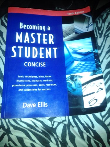Stock image for Becoming a Master Student : Concise Edition for sale by Better World Books
