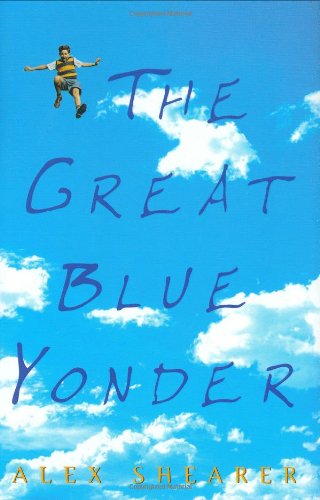 Beispielbild fr The Great Blue Yonder zum Verkauf von Better World Books