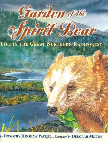 Imagen de archivo de Garden of the Spirit Bear : Life in the Great Northern Rainforest a la venta por Better World Books