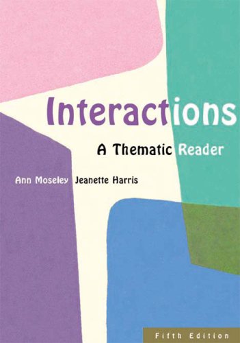 Stock image for Interactions: A Thematic Reader for sale by Wonder Book