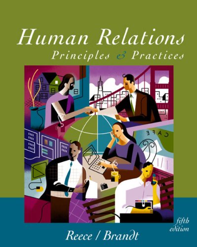9780618214358: Human Relations: Principles and Practices