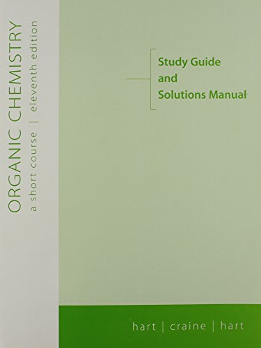 9780618215386: Organic Chemistry: A Short Course, 11th Edition (Study Guide and Solutions Manual)
