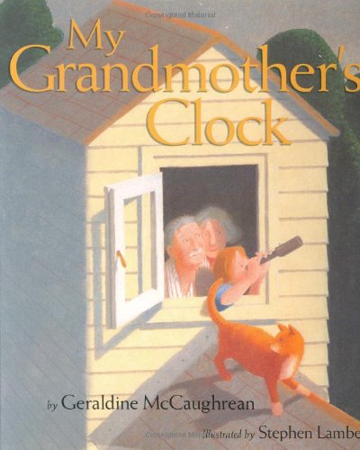 Imagen de archivo de My Grandmother's Clock a la venta por Better World Books