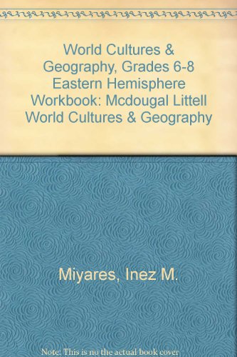 9780618217069: World Cultures & Geography, Grades 6-8 Eastern Hemisphere Workbook: Mcdougal Littell World Cultures & Geography