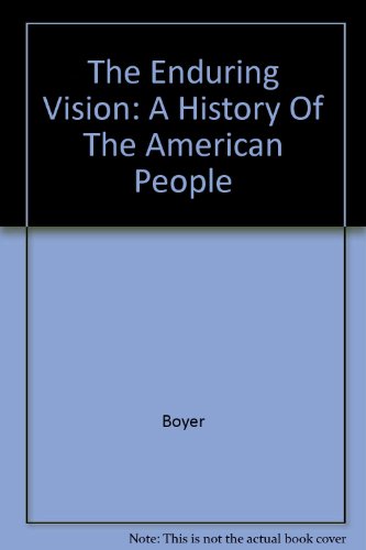 CD-ROM for Boyer/Clark/Kett/Salisbury/Sitkoff/Wolochâ€™s The Enduring Vision: A History of the American People, Complete, 4th (9780618218615) by Boyer, Paul S.; Clark, Clifford E.; Kett, Joseph F.; Salisbury, Neal; Sitkoff, Harvard