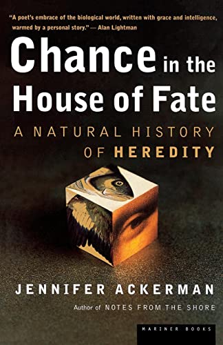 9780618219094: Chance in the House of Fate: A Natural History of Heredity