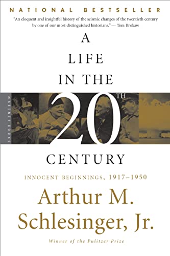 A Life in the Twentieth Century: Innocent Beginnings, 1917-1950