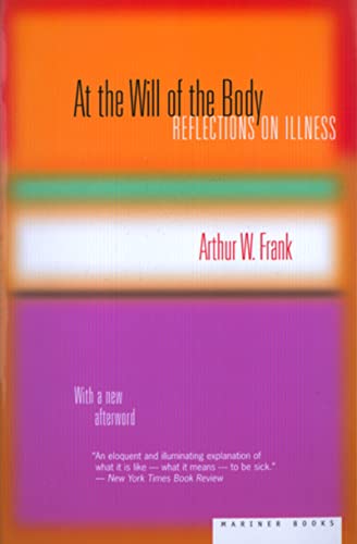 Imagen de archivo de At the Will of the Body: Reflections on Illness a la venta por Indiana Book Company