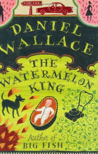 Imagen de archivo de The Watermelon King a la venta por Books of the Smoky Mountains