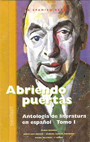 Beispielbild für Abriendo Puertas: Antologia de literatura en espanol Tomo I (Spanish Edition) zum Verkauf von Wonder Book
