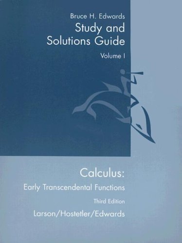 Beispielbild fr Calculus: Early Transcendental Functions, 3rd edition (Study and Solutions Guide, Volume 1) zum Verkauf von Ergodebooks