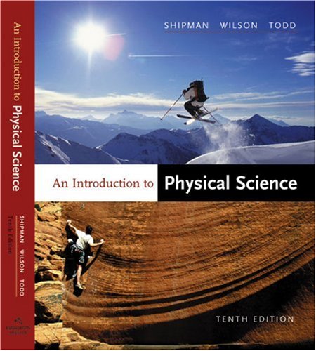 Beispielbild fr An Introduction to Physical Science zum Verkauf von Better World Books