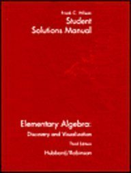 Imagen de archivo de Elementary Algebra: Discovery And Visualization Student Solutions Manual, 3rd a la venta por a2zbooks