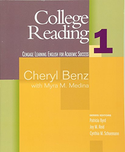 College Reading 1 (Cengage Learning English for Academic Success) (9780618230204) by Cheryl Benz; Myra M. Medina