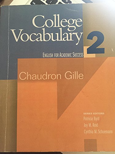 Beispielbild fr College Vocabulary 2 : English for Academic Success zum Verkauf von Better World Books