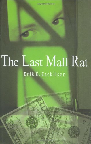 Stock image for The Last Mall Rat [SIGNED COPY, FIRST PRINTING] for sale by MostlySignedBooks