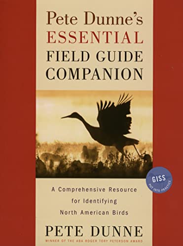 Imagen de archivo de Pete Dunne's Essential Field Guide Companion: A Comprehensive Resource for Identifying North American Birds a la venta por BooksRun