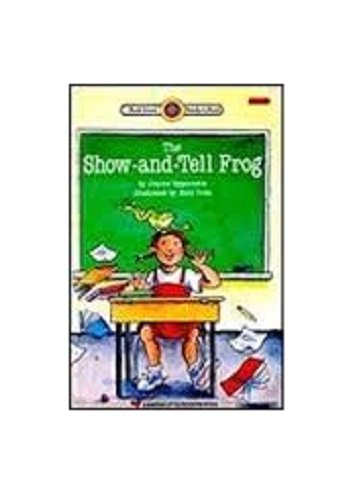 Imagen de archivo de The Show-and-Tell Frog a la venta por SecondSale