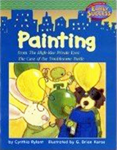 Beispielbild fr Houghton Mifflin Early Success : Painting zum Verkauf von Better World Books