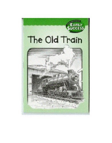 Imagen de archivo de Houghton Mifflin Early Success: The Old Train a la venta por Wonder Book