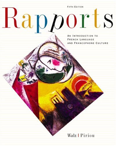 Beispielbild fr Rapports : An Introduction to French Language and Francophone Culture zum Verkauf von Better World Books