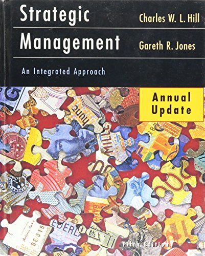 Strategic Management 2002 Update, Fifth Edition (9780618241262) by Charles W.L. Hill