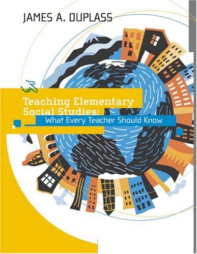 Imagen de archivo de Teaching Elementary Social Studies: What Every Teacher Should Know a la venta por ThriftBooks-Atlanta