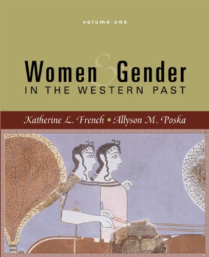 Women and Gender in the Western Past, Volume 1