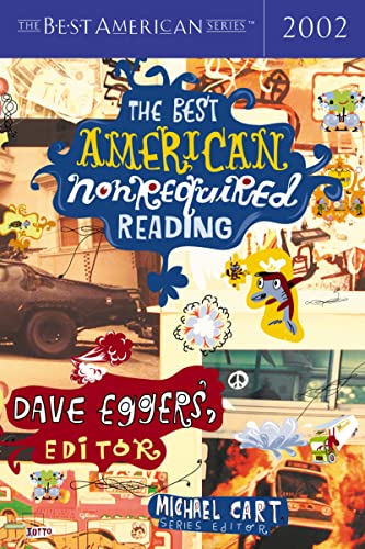 Beispielbild fr The Best American Nonrequired Reading 2002 (The Best American Series) zum Verkauf von SecondSale