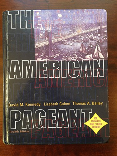 9780618247325: The American Pageant: A History of the Republic