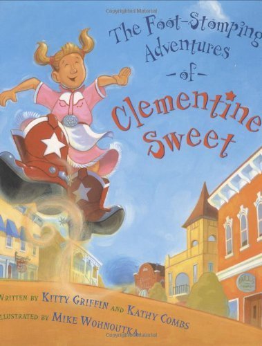 Beispielbild fr The Foot-Stomping Adventures of Clementine Sweet zum Verkauf von SecondSale