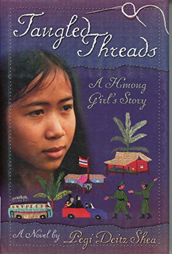 9780618247486: Tangled Threads: A Hmong Girl's Story