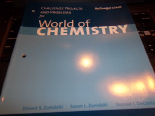 Beispielbild fr World Of Chemistry, First Edition: Challenge Projects And Problems (2002 Copyright) zum Verkauf von ~Bookworksonline~