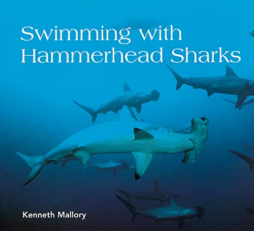 Beispielbild fr Swimming with Hammerhead Sharks zum Verkauf von Better World Books