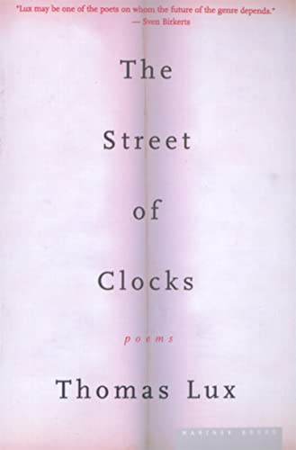 Beispielbild fr The Street of Clocks : Poems zum Verkauf von Better World Books