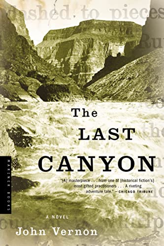 Stock image for The Last Canyon: A Novel for sale by SecondSale