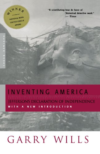 Imagen de archivo de Inventing America: Jefferson's Declaration of Independence a la venta por Front Cover Books