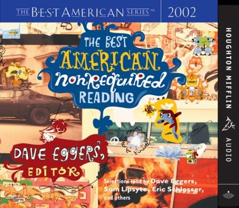 Stock image for The Best American Nonrequired Reading 2002 (The Best American Series (TM)) for sale by HPB-Diamond